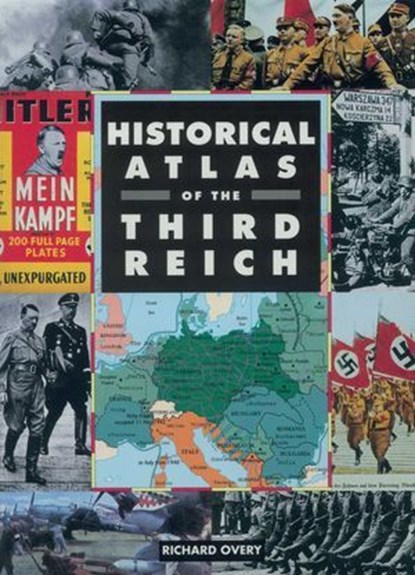 Historical Atlas of the Third Reich, Richard Overy - Ebook - 9781510756793