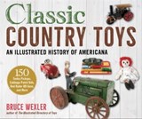 Classic Country Toys - Bruce Wexler - 9781510756953