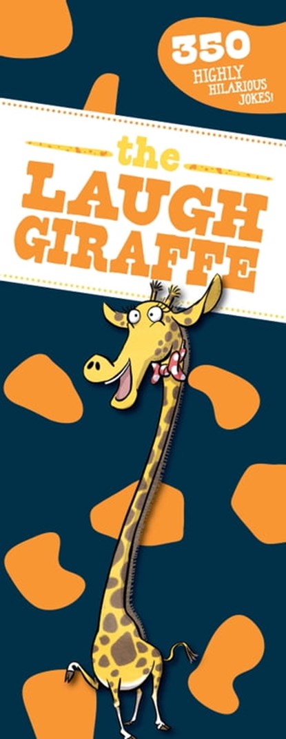 The Laugh Giraffe, Sky Pony Press - Ebook - 9781510758407