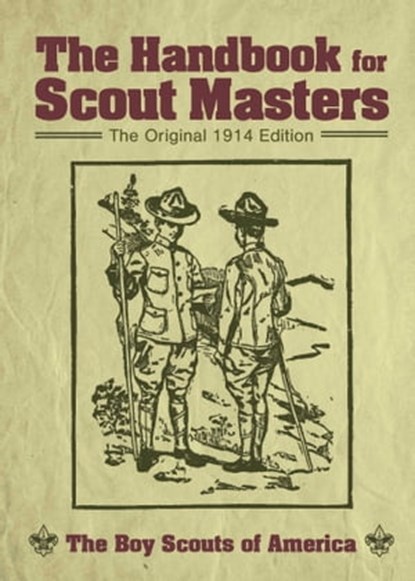The Handbook for Scout Masters, The Boy Scouts of America - Ebook - 9781510758629