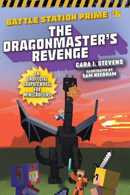 The Dragonmaster's Revenge: An Unofficial Graphic Novel for Minecrafters, Cara J. Stevens - Paperback - 9781510759879