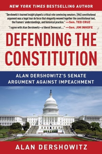 Defending the Constitution, Alan Dershowitz - Ebook - 9781510761810