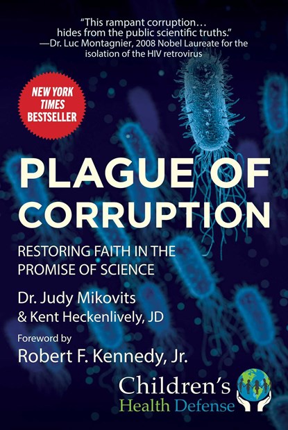 Plague of Corruption, Judy Mikovits ; Kent Heckenlively - Paperback - 9781510766587