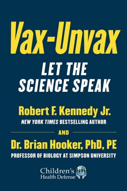 Vax-Unvax, Robert F. Kennedy Jr. ; Brian Hooker - Gebonden - 9781510766969