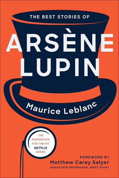 The Best Stories of Arsene Lupin, LEBLANC,  Maurice - Paperback - 9781510767782