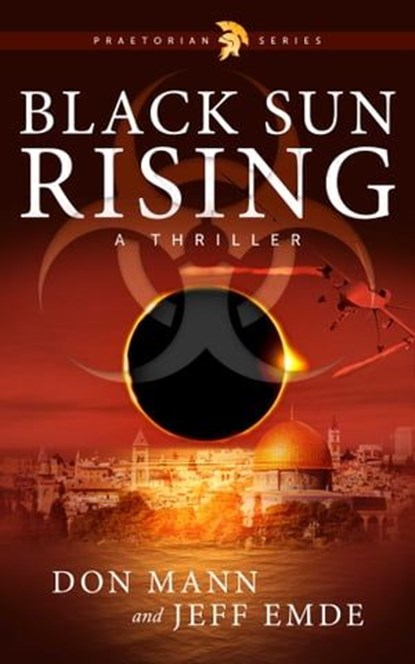 Black Sun Rising, Don Mann ; Jeff Emde - Ebook - 9781510767805