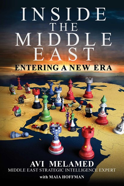 Inside the Middle East, Avi Melamed - Gebonden - 9781510769335