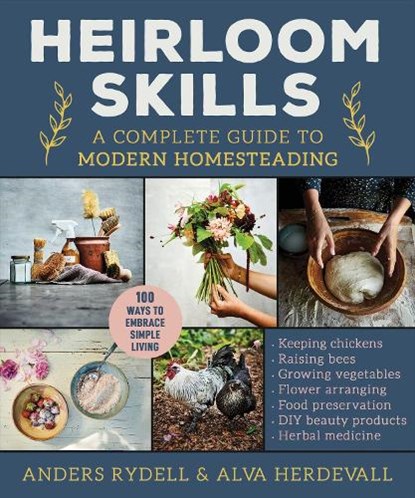 Heirloom Skills, Anders Rydell ; Alva Herdevall - Gebonden - 9781510775701