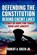 Defending the Constitution behind Enemy Lines, Robert A. Green - Gebonden - 9781510778078