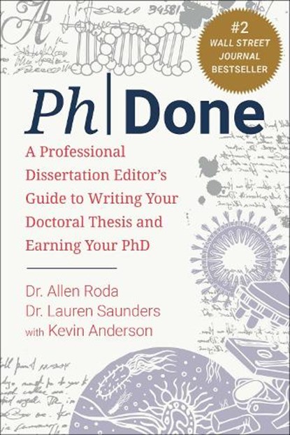 PhDone, Dr. Allen Roda ; Dr. Lauren Saunders ; Kevin Anderson - Paperback - 9781510778535