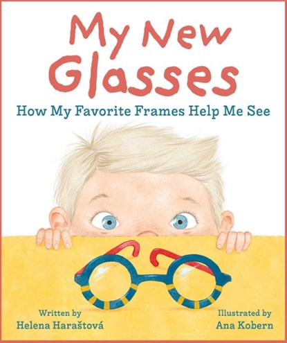 My New Glasses, Helena Harastova - Gebonden - 9781510778573