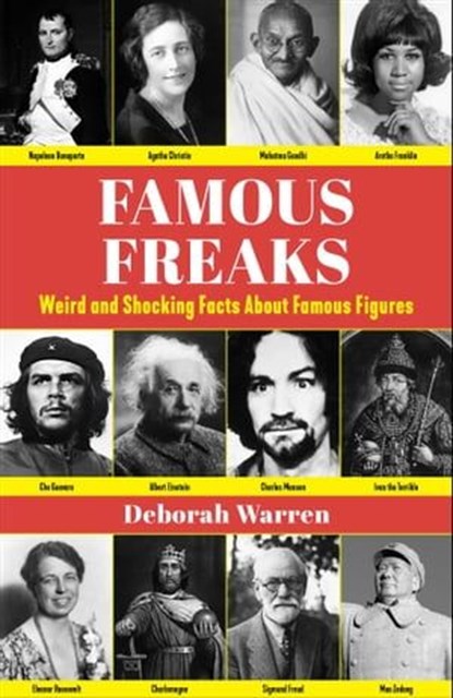 Famous Freaks, Deborah Warren - Ebook - 9781510779303