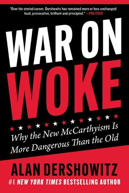 War on Woke, Alan Dershowitz - Gebonden - 9781510780361