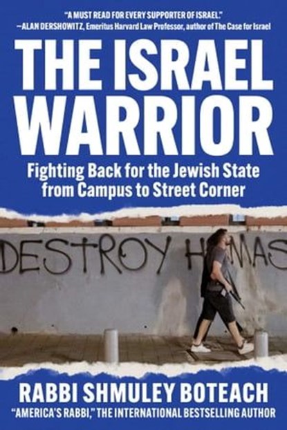 Israel Warrior, Shmuley Boteach - Ebook - 9781510780699