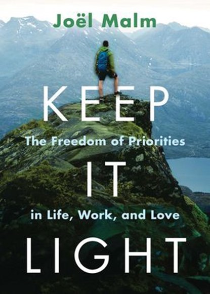 Keep It Light, Joël Malm - Ebook - 9781510781511