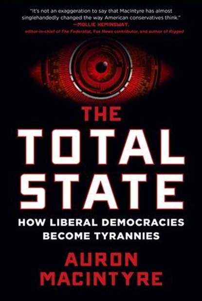 The Total State, Auron MacIntyre - Ebook - 9781510781559