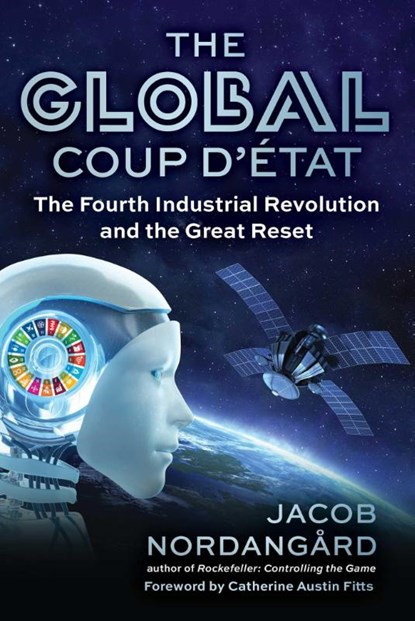 The Global Coup d'Etat, Jacob Nordangard - Gebonden - 9781510782037