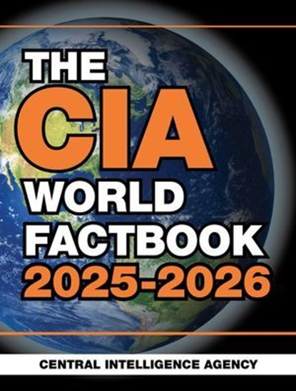 The CIA World Factbook 2025-2026, Central Intelligence Agency - Ebook - 9781510782099