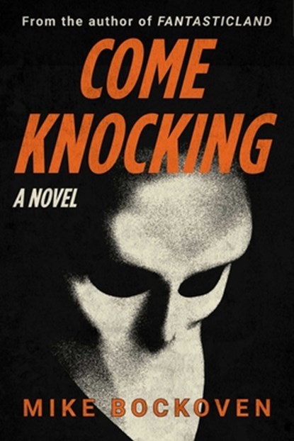 Come Knocking, Mike Bockoven - Gebonden - 9781510783447