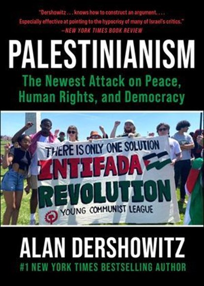 Palestinianism, Alan Dershowitz - Ebook - 9781510784628