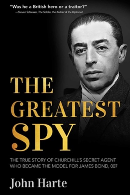 The Greatest Spy, John Harte - Paperback - 9781510784819
