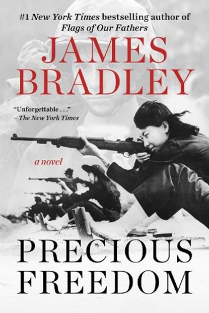 Precious Freedom, James Bradley - Gebonden - 9781510785458