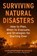 Surviving Natural Disasters, Christopher Nyerges - Paperback - 9781510785991