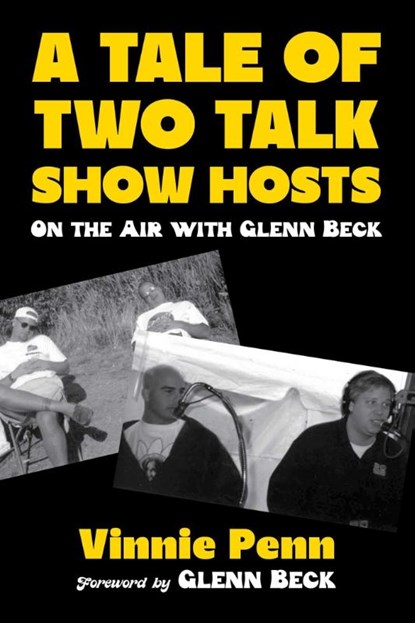 A Tale of Two Talk Show Hosts, Vinnie Penn - Gebonden - 9781510786523