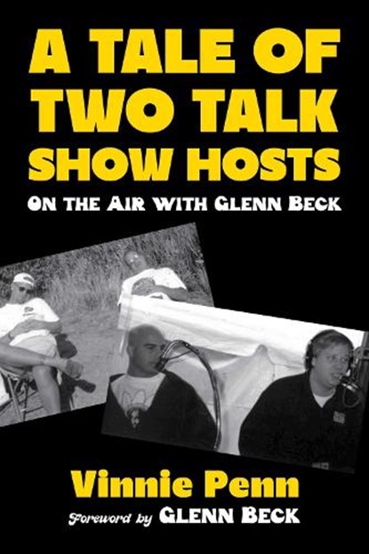 A Tale of Two Talk Show Hosts, Vinnie Penn - Gebonden - 9781510786523