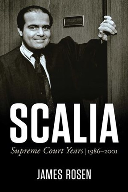 Scalia, James Rosen - Ebook - 9781510786929
