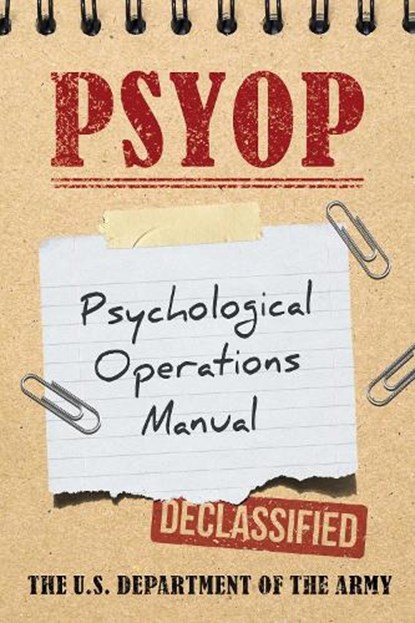 PSYOP, U.S. Department of the Army - Paperback - 9781510787711