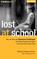 Lost at School, GREENE,  Ross W., Ph.D. - AVM - 9781511359474