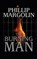 The Burning Man, MARGOLIN,  Phillip - AVM - 9781511386692