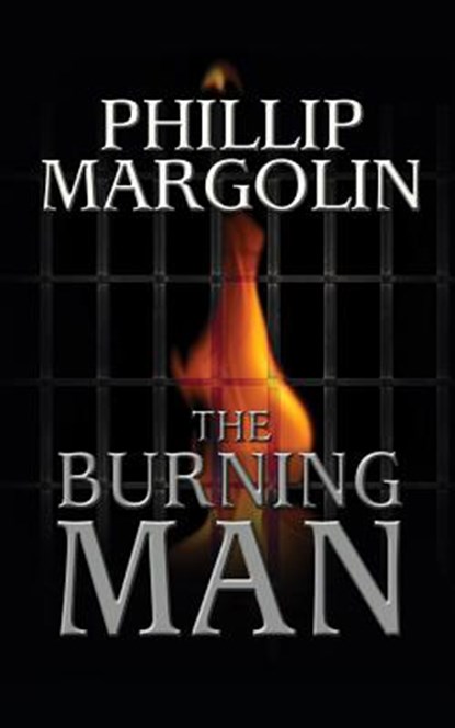 The Burning Man, MARGOLIN,  Phillip - AVM - 9781511386692