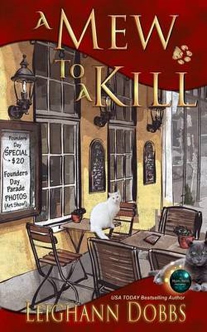 A Mew to a Kill, DOBBS,  Leighann - Paperback - 9781511413428
