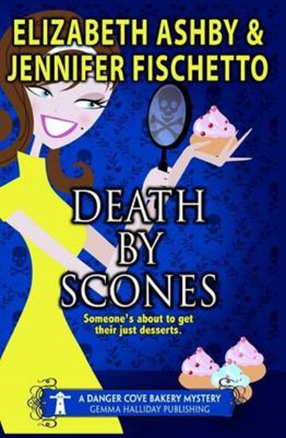 Death by Scones, FISCHETTO,  Jennifer ; Ashby, Elizabeth - Paperback - 9781511541107
