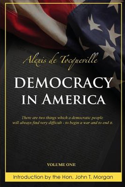 Democracy in America, Alexis De Tocqueville - Paperback - 9781511544214