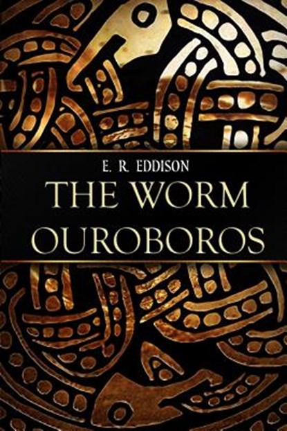The Worm Ouroboros, E. R. Eddison - Paperback - 9781511618243
