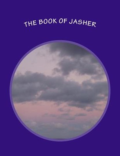 The Book of Jasher, Jasher - Paperback - 9781511914161
