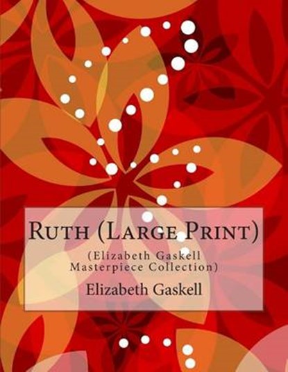 Ruth, GASKELL,  Elizabeth - Paperback - 9781512013160