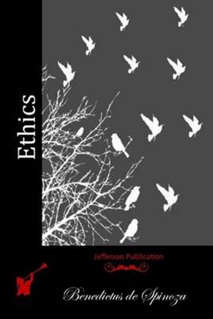Ethics, Benedictus De Spinoza - Paperback - 9781512125245
