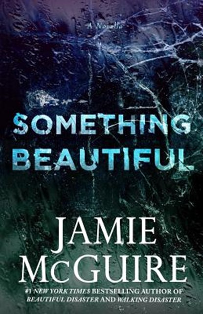 Something Beautiful: A Novella, Jamie McGuire - Paperback - 9781512284041