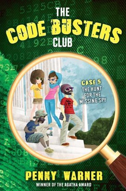 The Hunt for the Missing Spy, Penny Warner - Ebook - 9781512407709
