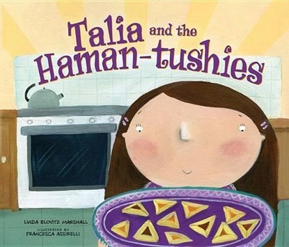 Talia and the Haman-Tushies, Linda Elovitz Marshall - Paperback - 9781512408263