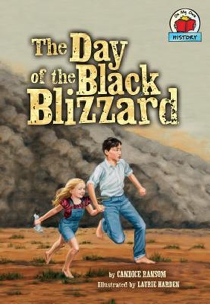 The Day of the Black Blizzard, Candice Ransom - Paperback - 9781512411522