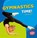 Gymnastics Time!, FLYNN,  Brendan - Paperback - 9781512415476