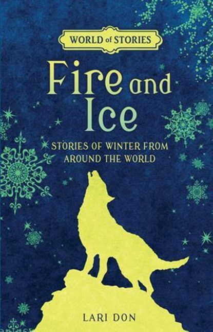 Fire and Ice, Lari Don - Ebook - 9781512419092