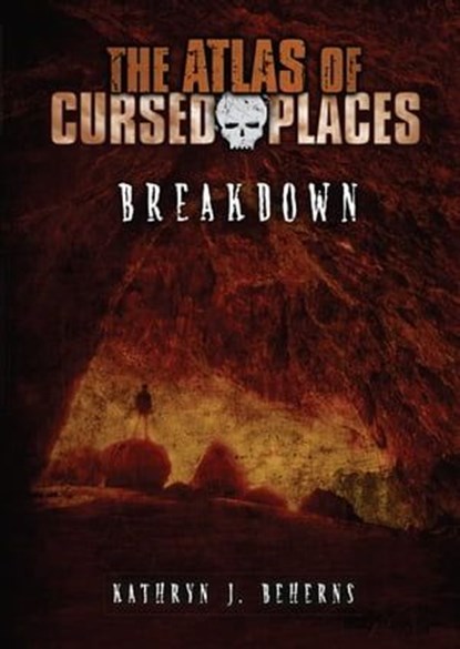 Breakdown, Kathryn J Beherns - Ebook - 9781512419405