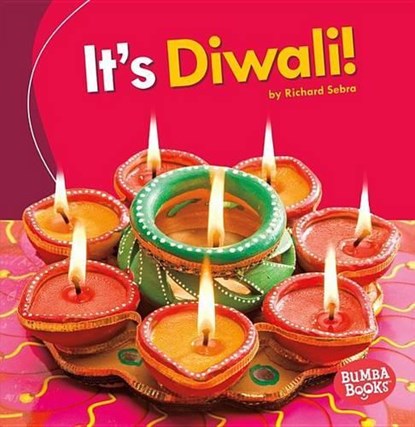 It's Diwali!, Richard Sebra - Paperback - 9781512429213