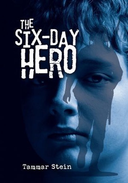 The Six-Day Hero, Tammar Stein - Ebook - 9781512452303